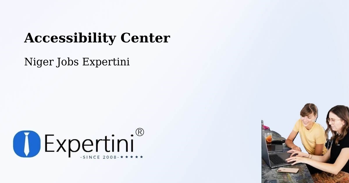 Accessibility Statement – Diffa - Niger Jobs Expertini