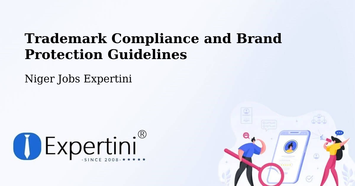 Trademark & Brand Protection Guidelines – Diffa - Niger Jobs Expertini